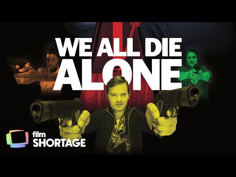 We All Die Alone